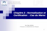 Chapitre 2 : Normalisation et Certification : Cas du Maroc
