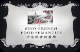 Sino-French Food Semantics 中法飲食語義學