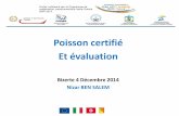 Poisson certifié Et évaluation