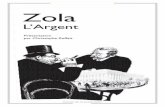 Zola ZOLA L’Argent Zola