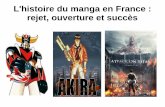 L'histoire du manga en France : rejet, ouverture et succès