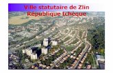 Ville statutaire de Zlin République tchèque