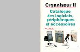 Organiseur II - Catalogue des logiciels, périphérique et ...
