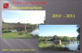 Pont sur la Saône Reconstruction 2010 - 2011