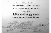 Kavell Ar Vro Le Berceau de la Bretagne Armoricaine