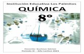 Institución Educativa Los Palmitos QUÍMICA 8°