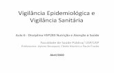 Vigilância Epidemiológica e Vigilância Sanitária