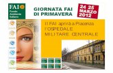 Il FAI aprirà a Piacenza l’OSPEDALE MILITARE CENTRALE