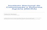 Instituto Nacional de Colonização e Reforma Agrária (INCRA)