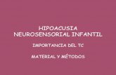 HIPOACUSIA NEUROSENSORIAL INFANTIL