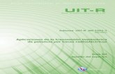 Informe UIT-R SM.2392-1 - Aplicaciones de la transmisión ...