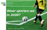 Waar sporten we in 2030? - BSNC
