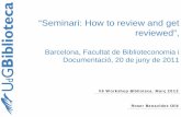 “Seminari: How to review and get reviewed”,