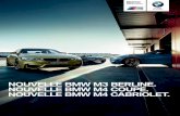 NOUVELLE BMW M BERLINE. NOUVELLE BMW M COUPÉ. …
