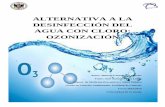 ALTERNATIVA A LA DESINFECCIÓN DEL AGUA CON CLORO: OZONIZACIÓN