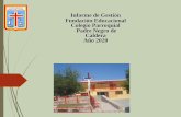 Informe de Gestión Fundación Educacional Colegio ...
