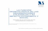 LA FUNCIÓN DEONTOLÓGICA DE LAS ORGANIZACIONES COLEGIALES Y ...
