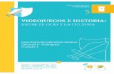 VIDEOJUEGOS E HISTORIA - Historia y Videojuegos