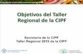 Objetivos del Taller Regional de la CIPF