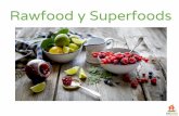 Rawfood y Superfoods