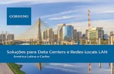 Soluções para Data Centers e Redes Locais LAN