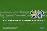 LA ESCUELA MEDIA EN FOCO - Gobierno de la Ciudad Autónoma ...