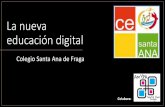 La nueva educación digital - Santana Fraga