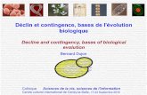 Déclin et contingence, bases de l'évolution biologique