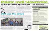 týždenník hnutia OBYČAJNÍ ĽUDIA a nezávislé osobnosti Máme ...· Máme radi Slovensko týždenník