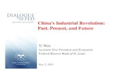 China’s Industrial Revolution: Past, Present, and Future /media/Files/PDFs/DWTF/Chinas...China’s Industrial Revolution: Past, Present, and Future ... Second Industrial Revolution: