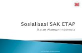 Ikatan Akuntan Indonesia - Knowledge & Experience Sharing .IFRS for SMEs merupakan mini full IFRS