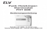 Funk-Heizkörper- thermostat FHT 80B - files.elv.com .1 Funk-Heizkörper-thermostat FHT 80B Bedienungsanleitung