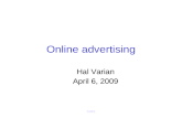 SIMS Online advertising Hal Varian April 6, 2009.
