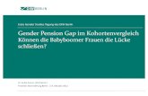 Erste Gender Studies Tagung des DIW Berlin Gender Pension Gap im Kohortenvergleich K£¶nnen die Babyboomer