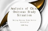 Analysis of China Overseas Study Situation Analysis of China Overseas Study Situation. ... Chinese students