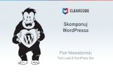 WordPressa Skomponuj - WordUp Silesia Podstawy 3. Skomponuj WordPressa 4. Tips & Tricks 5. Pros & Cons.