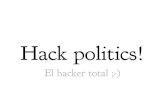 Hack Politics
