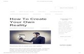 How to Create Your Own Reality