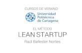 El método Lean StartUp.