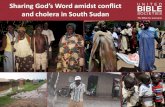 Sharing God's Word amidst conflict and cholera in South Sudan