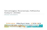 SSttrraatteeggiiaa RRoozzwwoojjuu MMiiaassttaa GGddyynnii ... rozwoju miasta gdyni 2030.pdf Gdynia jest